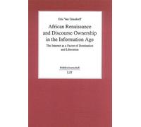 Eric Van Grasdo African Renaissance and Discourse Ownership in the I (Tascabile)