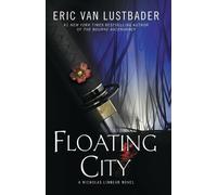 Eric Van Lustbader Floating City (Tascabile)