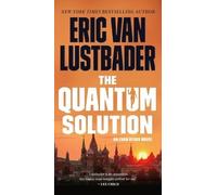 Eric Van Lustbader The Quantum Solution (Tascabile) Evan Ryder