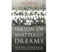 Eric Vickrey Season of Shattered Dreams (Copertina rigida)