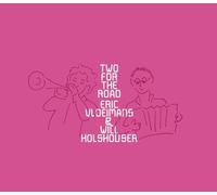 Eric Vloeimans, Will Holshouser - Two For The Road