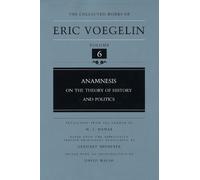 Eric Voegelin David Walsh Anamnesis (CW6) (Copertina rigida)