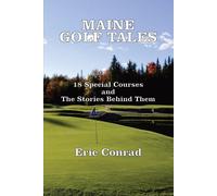 Eric W Conrad Maine Golf Tales (Tascabile)
