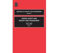 Eric W. Ford Grant T. S Patient Safety and Health Care Manag (Copertina rigida)