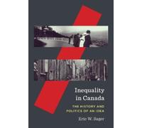 Eric W. Sager Inequality in Canada (Tascabile)