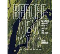 Eric W. Sanderson Before New York (Copertina rigida) (PRESALE 10/12/2026)