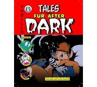 Eric W. Schwartz. Tales from Fur After Dark (Tascabile)