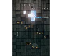 Eric Walters We All Fall Down (Tascabile) We All Fall Down