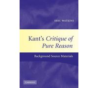 Eric Watkins Kant's Critique of Pure Reason (Tascabile)