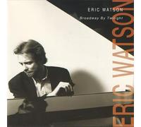 Eric Watson - Watson Broadway By Twilightton