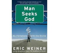 Eric Weiner Man Seeks God (Tascabile)