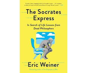 Eric Weiner The Socrates Express (Tascabile)