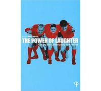 Eric Weitz The Power of Laughter (Tascabile)