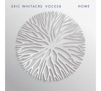 Home - Eric Whitacre / Voces8 (Vinile)