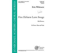 Eric Whitacre Five Hebrew Love Songs (Women'S Voices) Chor