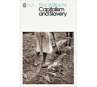 Eric Williams Capitalism and Slavery (Tascabile) Penguin Modern Classics