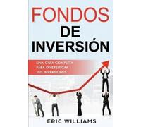 Eric Williams Fondos de Inversión (Tascabile) Fondos de Inversión