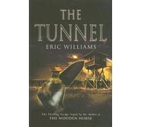 The Tunnel by Williams, Eric
