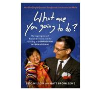 Eric Wilson Matt Bronleewe What Are You Going To Do? (Tascabile)