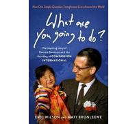 Eric Wilson Matt Bronleewe What Are You Going To Do? (Tascabile)