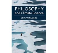 Eric Winsberg Philosophy and Climate Science (Tascabile)
