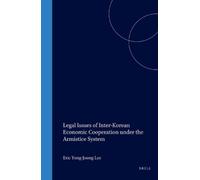 Eric Yong-Joong Legal Issues of Inter-Korean Economic Coopera (Copertina rigida)