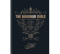 Eric Zandona The Bourbon Bible (Copertina rigida)