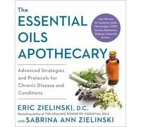 Eric Zielinski Sabrina Ann Zielinski The Essential Oils Apothecary (Tascabile)