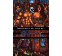 Eric Zolov Fragments of a Golden Age (Tascabile)