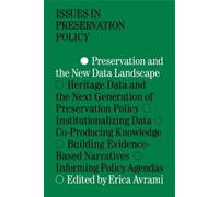 Erica Avrami Preservation and the New Data Landscape (Tascabile)