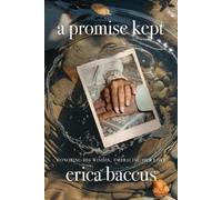 Erica Baccus A Promise Kept (Tascabile)