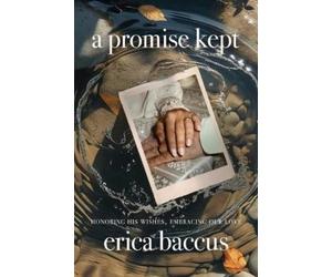 Erica Baccus A Promise Kept (Tascabile)