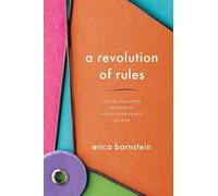 Erica Bornstein A Revolution of Rules (Tascabile) (PRESALE 12/08/2025)