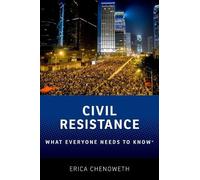 Erica Chenoweth Civil Resistance (Copertina rigida) What Everyone Needs To Know®