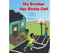 Erica D Gamble My Brother Has Sickle Cell (Tascabile)