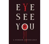 Erica Drayton John Coon A.C. Sanders Eye See You (Tascabile)