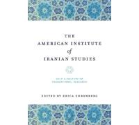 Erica Ehrenberg The American Institute of Iranian Studies (Copertina rigida)
