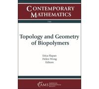 Erica Flapan Topology and Geometry of Biopolymers (Tascabile)