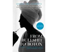 Erica Florentine Sandra Lena Silverman From Bullshit to Botox (Tascabile)