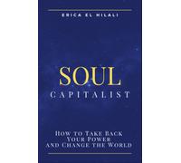 Erica Frances El Hilali Soul Capitalism (Tascabile)
