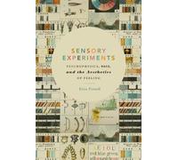 Erica Fretwell Sensory Experiments (Tascabile)