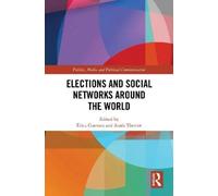 Erica Guevara Elections and Social Networks around the World (Copertina rigida)
