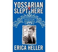 Erica Heller Yossarian Slept Here (Tascabile)