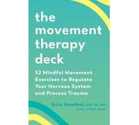 Erica Hornthal The Movement Therapy Deck (Mixed Media Product)