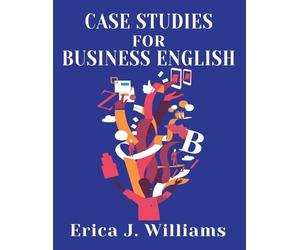 Erica J Williams Case Studies for Business English (Tascabile)