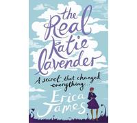 Erica James The Real Katie Lavender (Tascabile)