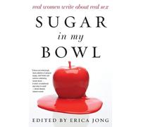 Erica Jong Sugar in My Bowl (Tascabile)