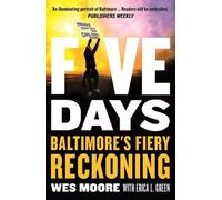 Erica L. Green Wes Moore Five Days (Tascabile)
