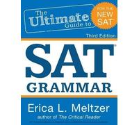 Erica L Meltzer 3rd Edition, The Ultimate Guide to SAT Grammar (Tascabile)