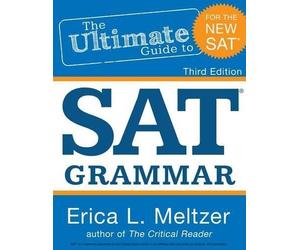Erica L Meltzer 3rd Edition, The Ultimate Guide to SAT Grammar (Tascabile)